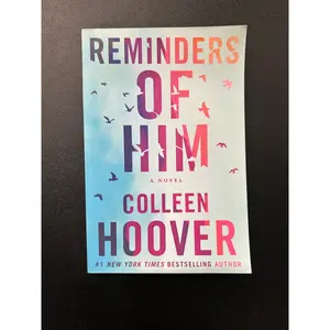 Reminders Of Him By Colleen Hoover Paperback Novel