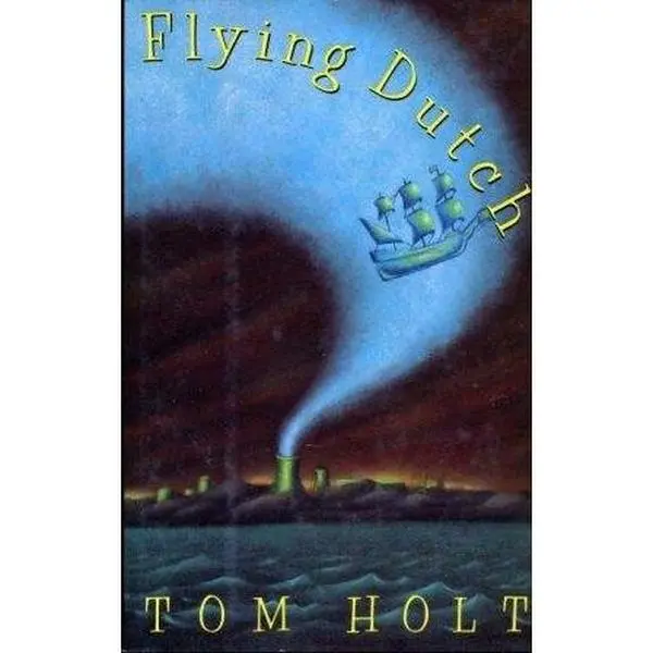 USED Book - Flying Dutch by Tom Holt (Hardcover) - unknown