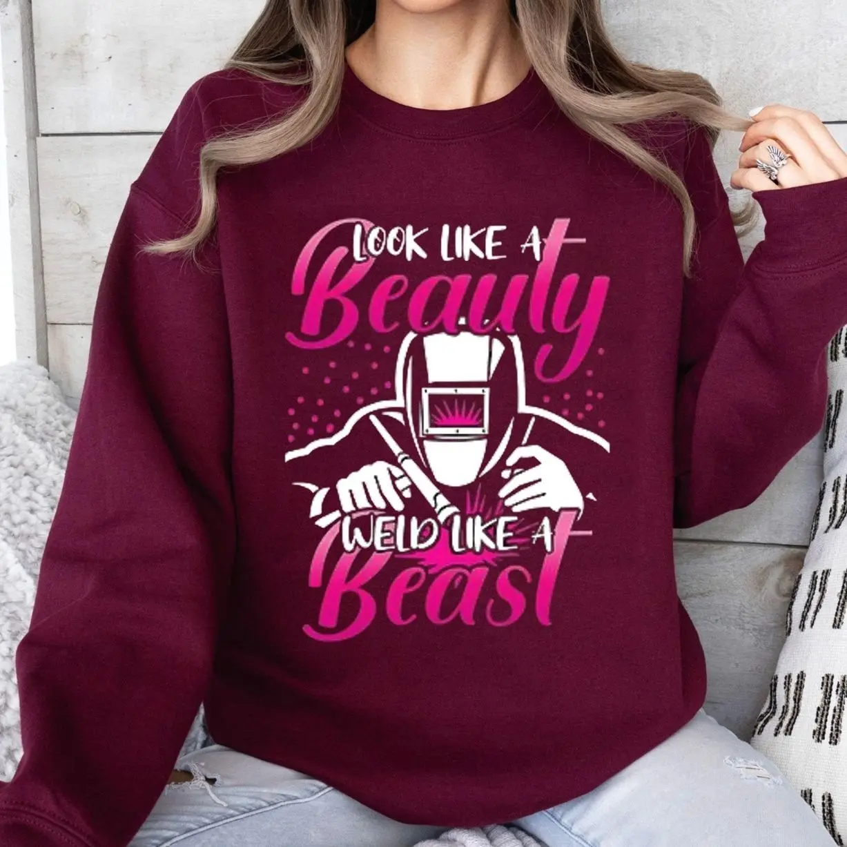 Look Like a Beauty Weld Like a Beast Sweatshirt – Funny Welder Sweater, Blue Collar Welding Gift, Tradesman Graphic Sweatshirt