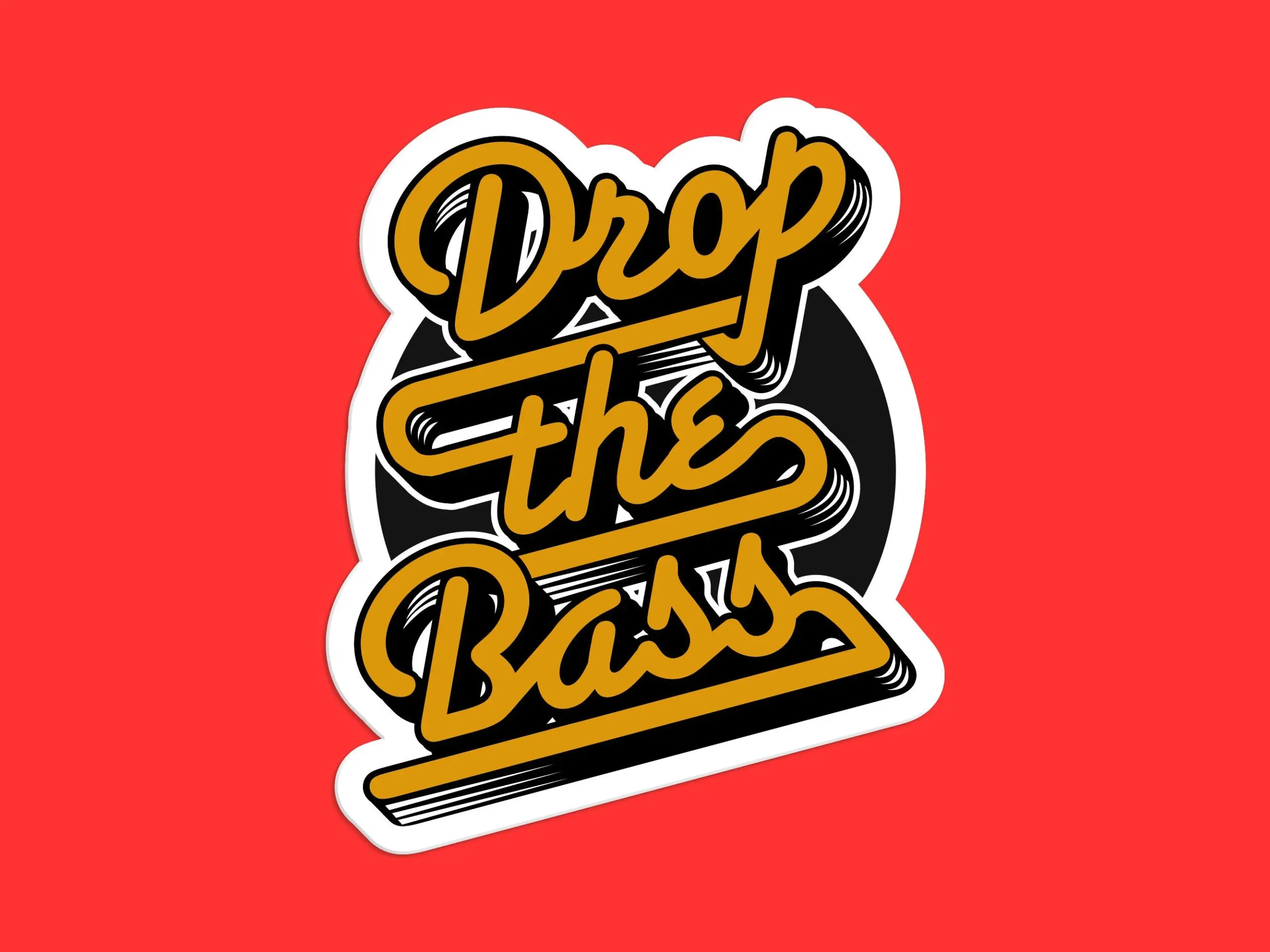 Drop The Bass Sticker