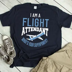 Flight Attendant Shirt Funny Flight Attendant Gift Stewardess Saying T-shirt Humor Steward T-shirt Joke Flight Attendant Apparel Outfit WFlighAtten