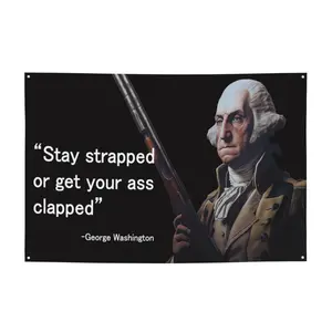 Washington Stay Strapped or Get Clapped Flag Cool Funny Flags Meme Banner 3x5 Feet For College Dorm  with 4 Brass Grommets