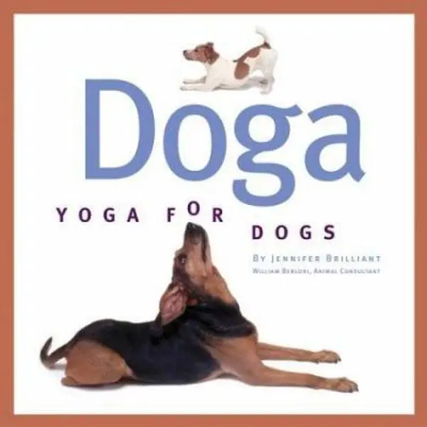 USED-Doga: Yoga For Dogs by Jennifer Brilliant (Paperback)