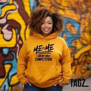 Me VS Me - I am My Only Competition Unisex Hoodie - Handmade HTV with Drawstring, Hooded Neck, Long Sleeve, Custom Order Available - Womenswear