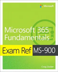USED-Exam Ref Ms-900 Microsoft 365 Fundamentals by Zacker, Craig (Paperback)