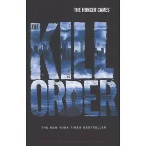 USED-The Kill Order James Dashner by James Dashner (Paperback)