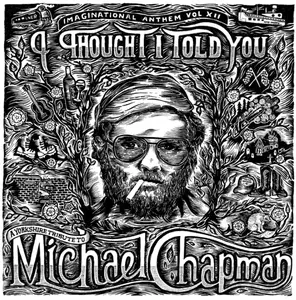 Various Artists - Imaginational Anthem Vol. XII: A Yorkshire Tribute to Michael Chapman  [VINYL RECORD - LP]