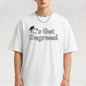 Cs Get Degrees T-Shirt Tshirt Round Neck