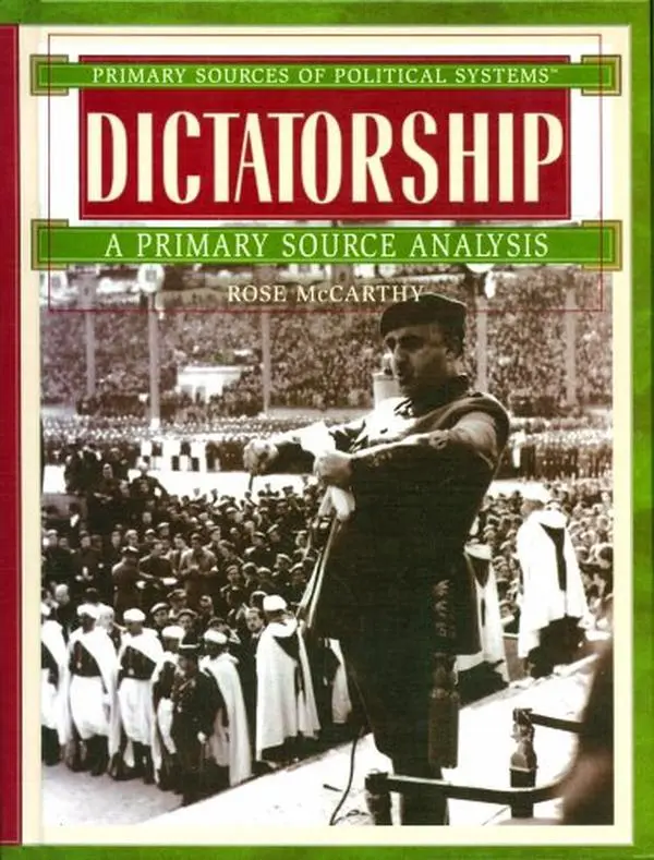 USED-Dictatorship: A Primary Source Analysis by McCarthy, Rose (Library Binding)