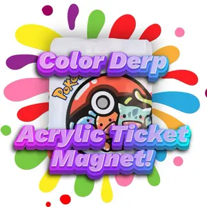 Color Derp Acrylic Ticket Magnet Pokemon CCG - 1 Per Pack