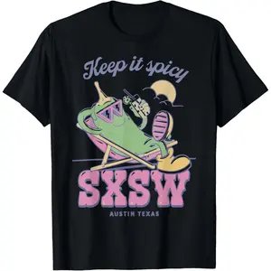 Sxsw Keep It Spicy Austin Texas Unisex T-Shirt, Ladies T-Shirt, Sweatshirt, Hoodie