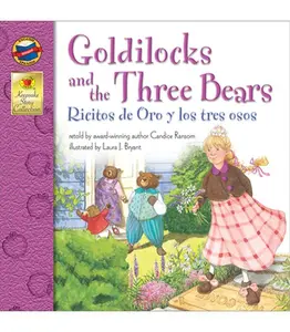 USED-Goldilocks and the Three Bears/Ricitos de Oro y Los Tres Osos by Ransom, Candice (Paperback)