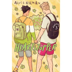 Heartstopper #3: A Graphic Novel: Volume 3 -- Alice Oseman - Paperback