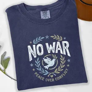 No War T-Shirt  Peace Over Conflict Dove Graphic Tee
