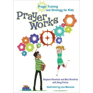 USED-Prayerworks: Prayer Strategy and Training for Kids by Kendrick, Stephen (Hardcover)