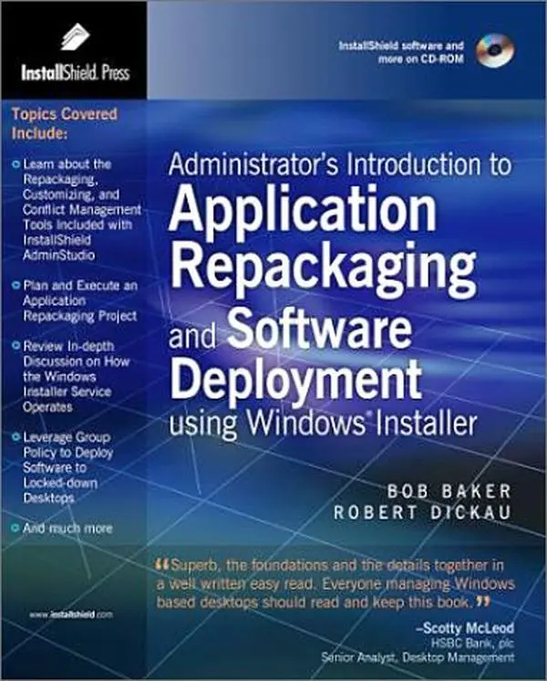 USED-Administrator's Introduction to Application Repackaging and Software Deployment using Windows Installer by Baker, Bob, Dickau, Robert (2002) Paperback by Bob Baker (Paperback)