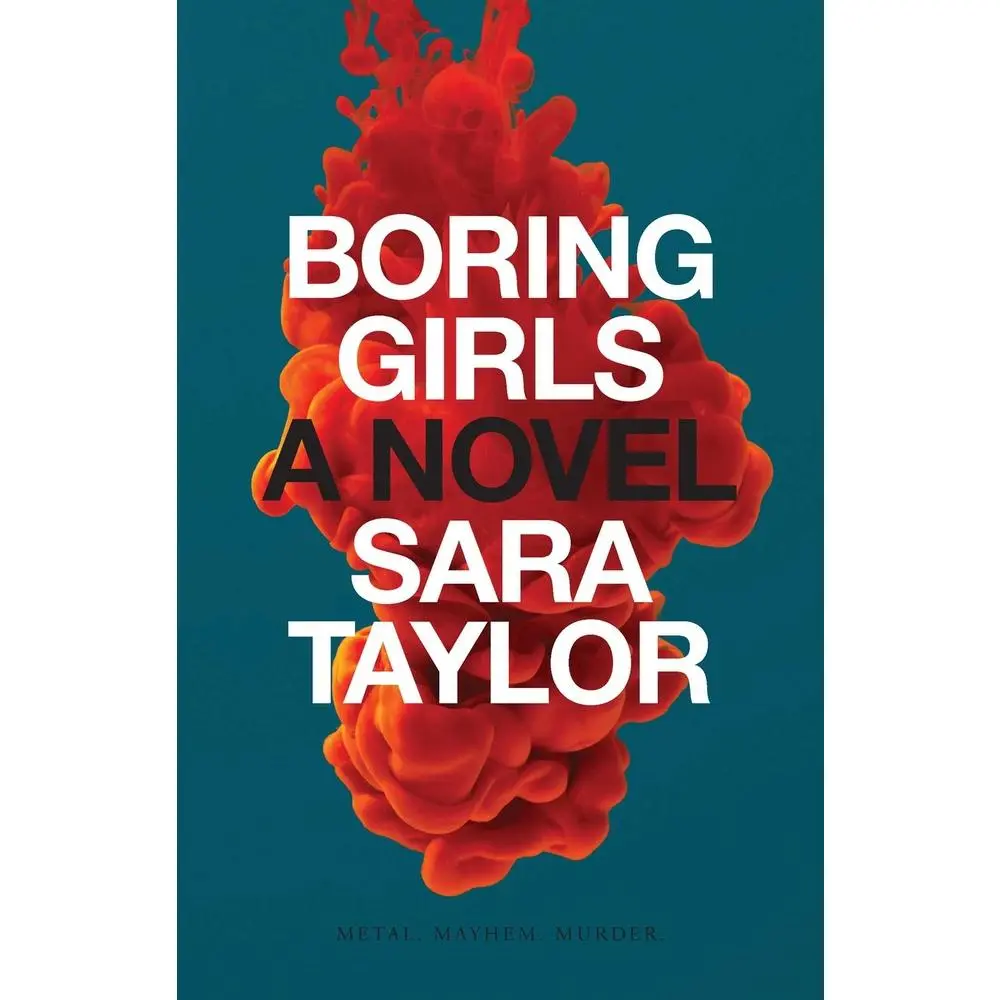 USED-Boring Girls by Taylor, Sara (Paperback)