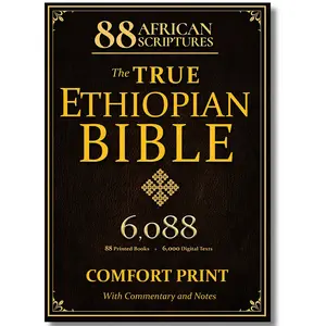 Ethiopian Orthodox Bible Complete English (Comfort Print) - 88 African Scriptures, Commentary, QR Code, Rare Digital Sacred Texts, Historical Context, Enoch, Jubilees, Missing Apocrypha, Easy-Read Serif, Soft Touch, Illustrated, Tabbed Translation