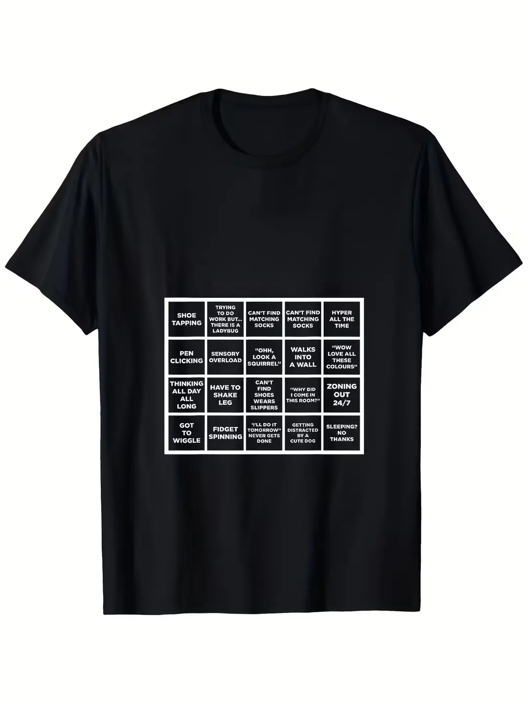 T-Shirt, Featuring a Humorous Design Every square on this shirt hits way too close to home