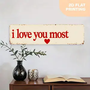 1pc Iron 2D Flat White Vintage "I Love You Most" Heart Wall Sign - Farmhouse Home Decor, Rustic Hanging Plaque for Bedroom, Living Room (4x16 in)