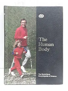 USED-The Human Body - The World Book Encyclopedia of Science by World Book (Hardcover)