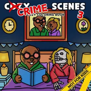 Crime Scene3 Coloring Book for Adults & Teens, Fun Characters, Creative Expression, Stress Relief Art Therapy, Coloring Pages, Thick Non-Porous Paper, Safe & Eco-Friendly Design