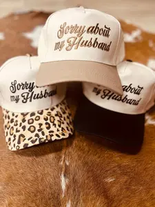 Sorry about my Husband Trucker Hats