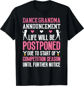 Dance Grandma Announcement Grandma Of A Dancer Grandmother T-Shirt