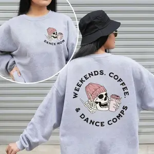 Dance Comps Shirt, Weekends Coffee Dance Comp Skeleton Shirt, Double Sided Competition Shirt, Dance sweatshirt, weekends and dance tee, competition mom sweatshirt, funny dance mom shirt, coffee and dance shirt