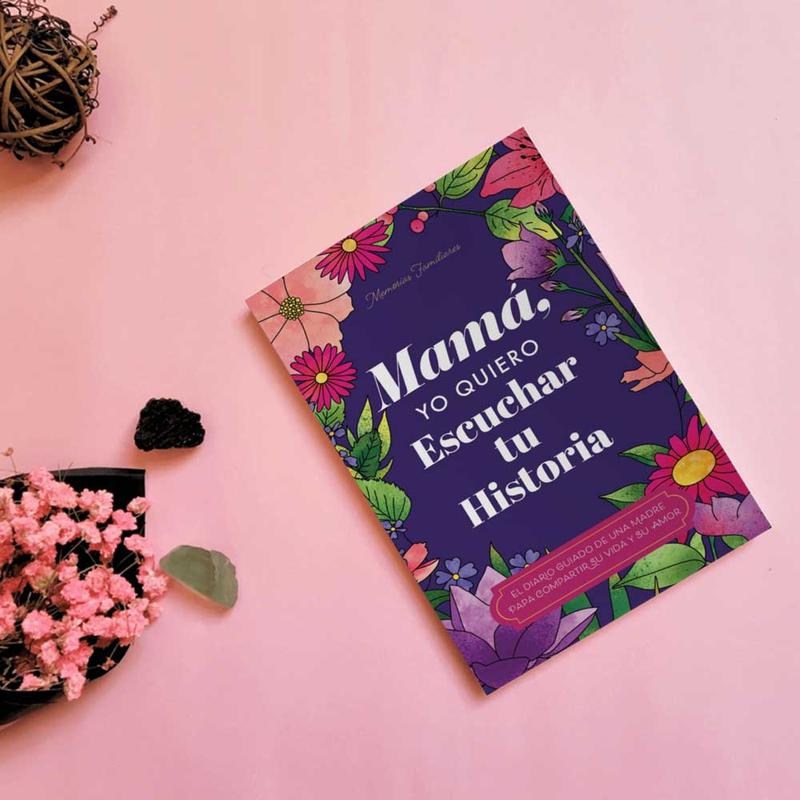Mom, I Want to Hear Your Story - The Gift Your Mom Will Love! - This is the Spanish Translation (Mamá, quiero escuchar tu historia) mother story in spanish