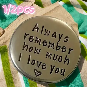 1/2pcs Handmade Love Token - "Always Remember How Much I Love You", Anniversary Gift, Valentine's Day, Wedding Keepsake - Perfect for Him or Her