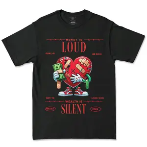 Money Loud Wealth Silent