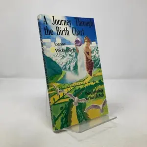 USED-Journey Through the Birth Chart: Using Astrology on Your Life Path by Joanne Wickenburg (Paperback)