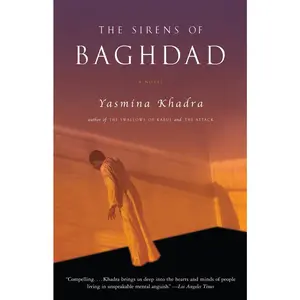USED-The Sirens of Baghdad by Khadra, Yasmina (Paperback)