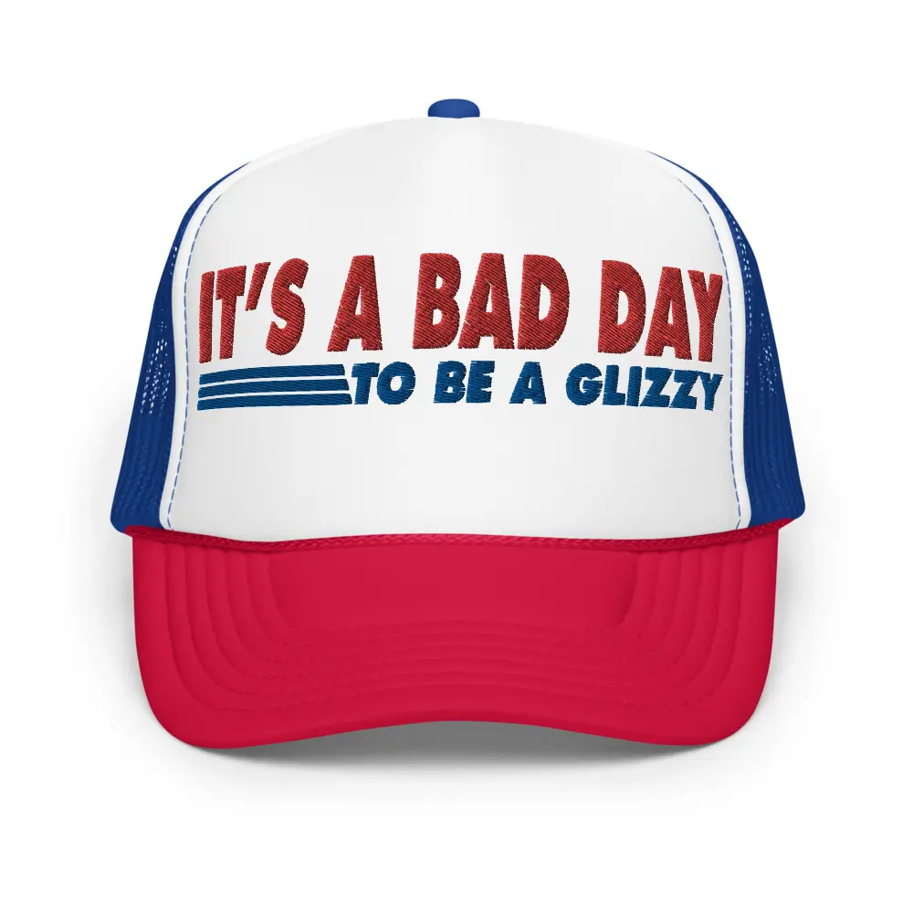 It's a Bad Day to Be a Glizzy | Casual, Funny, Trendy, Cute, and Stylish Adjustable Foam Trucker Hat | Hot Dog Lovers, Embroidered, Snapback Cap One Size Fits Most, Summervibes