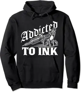 Addicted To Ink Tattoo Lover Tattoo Artist Hoodie | Unisex Hooded Sweatshirt | FAST SHIPPING