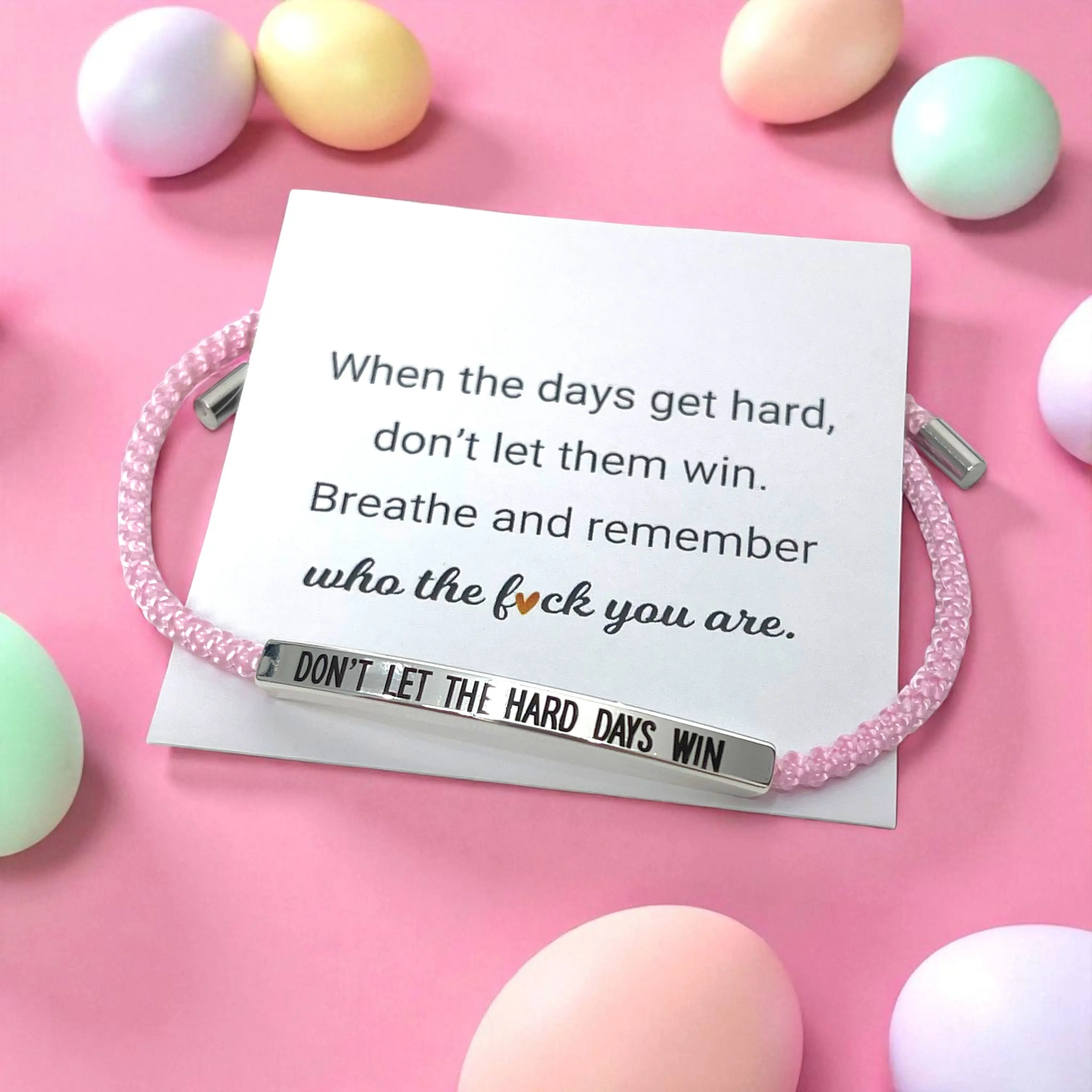 Silver&Pink - Don’t Let the Hard Days Win