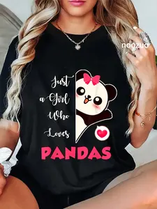 100% Cotton Unisex Just A Girl Who Loves Pandas Cute Panda T-Shirt Casual Top
