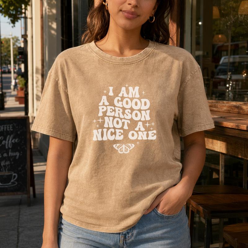 Women's Short-Sleeve Casual Graphic Tee - Round/Crew Neck, Drop Shoulder, Humorous Quote "I Am A Good Person Not A Nice 1", Short Sleeve Tops