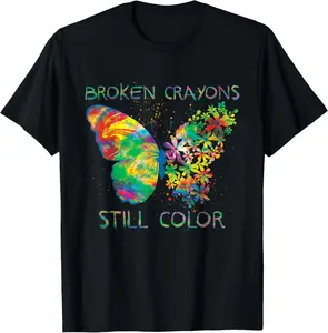 100% Cotton Broken Crayons Still Colors Mental Health Awareness T-Shirt