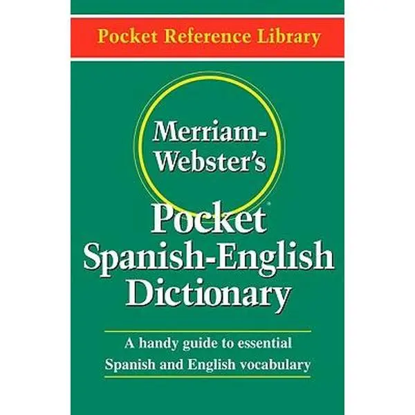 Merriam-Webster's Pocket Spanish-English Dictionary -- Merriam-Webster, Paperback