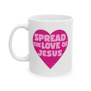 Spread the Love of Jesus 11 oz Mug | Ceramic coffee cup Spread the Love of Jesus 11 oz Mug | Ceramic coffee cup