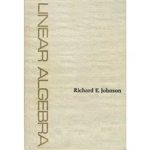 USED-Linear Algebra by Richard Johnson (Hardcover)