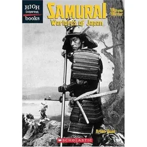 USED-Samurai: Warlords Of Japan (Way Of The Warrior) by Arlan Dean (Paperback)