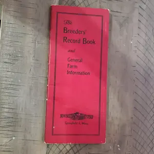 New England Homestead Breeders' Record Book & General Farm Information 1946 Staple Bound 36 Pages Springfield Mass