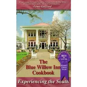 USED-Blue Willow Inn Cookbook: Experiencing the South by Billie Van Dyke (Paperback)