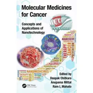 USED-Molecular Medicines for Cancer: Concepts and Applications of Nanotechnology (Hardcover)