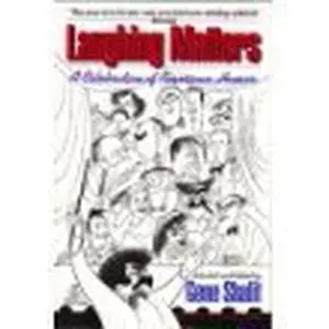 USED-Laughing Matters - A Treasury of American Humor by Gene Shalit (Paperback)