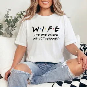 The one where We got married shirts, wedding Gift shirts, marriage shirts, just married shirts, wife husband T-shirts gift honeymoon friends Tshirt Printed in USA