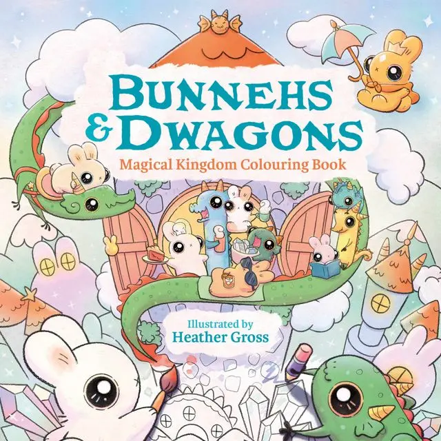 Bunnehs and Dwagons: Magical Kingdoms Cosy Colouring by Heather Gross [Paperback Book]
